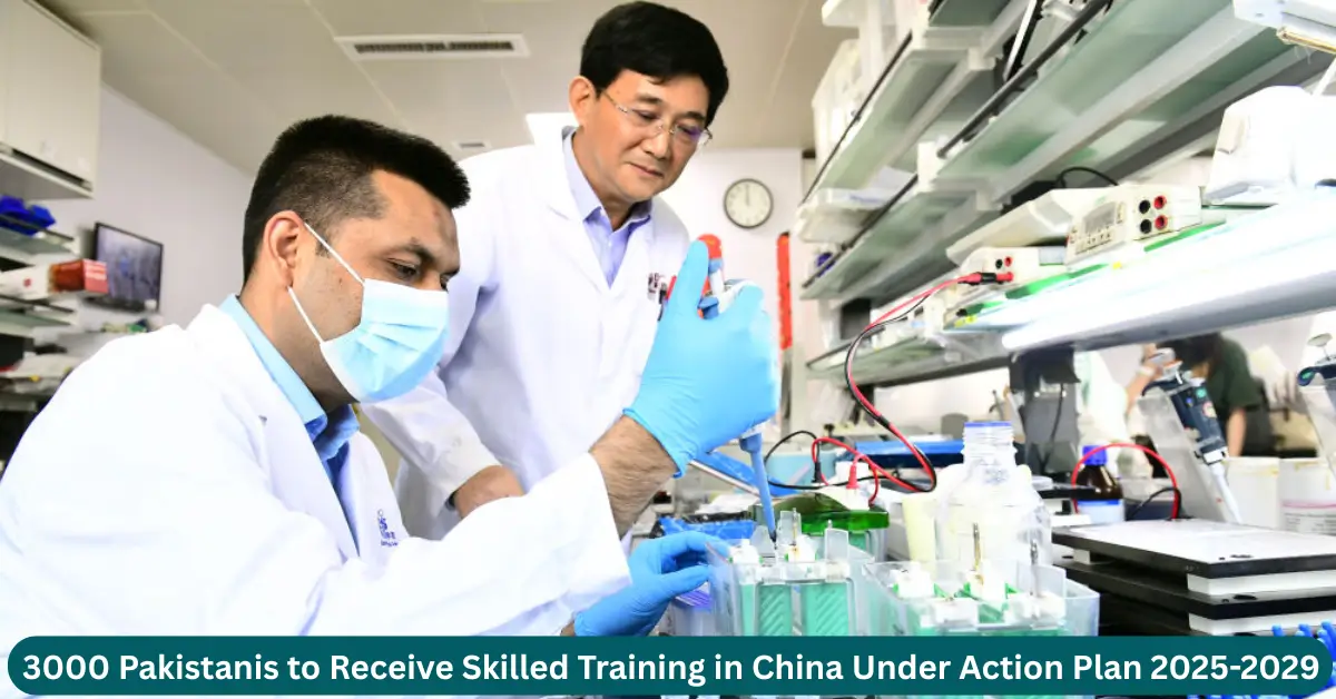 3000 Pakistanis to Receive Skilled Training in China Under Action Plan 2025-2029